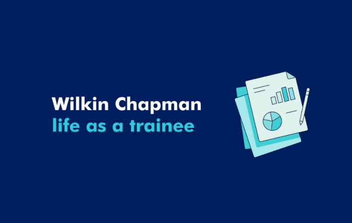 Wilkin Chapman Life as a trainee